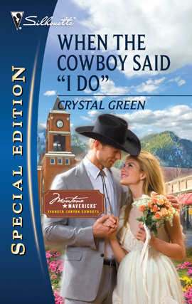 Title details for When the Cowboy Said ''I Do'' by Crystal Green - Available